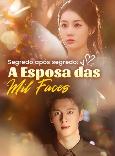 Capa da minisserie Segredo Após Segredo: a Esposa das Mil Faces