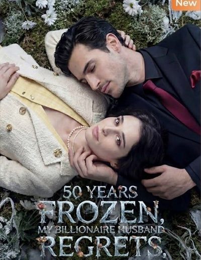 Capa da minisserie 50 Years Frozen, My Billionaire Husband Regrets