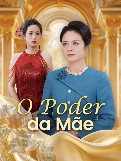 Capa da minisserie O Poder da Mãe