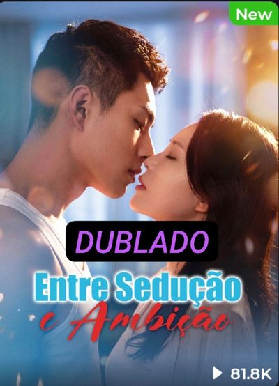 Capa da minisserie Entre Sedução e Ambição