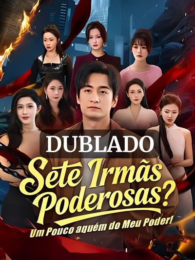 Capa da minisserie Sete Irmãs Poderosas? Um Pouco Aquém do Meu Poder!