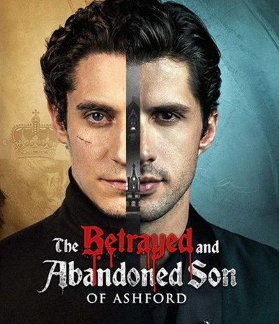 Capa da minisserie The Betrayed And Abandoned Son of Ashford