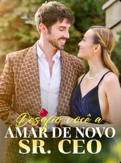 Capa da minisserie Desafio Vc a Amar de Novo o Sr. Ceo