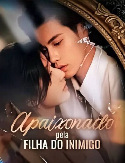 Capa da minisserie Apaixonada Pela Filha do Inimigo