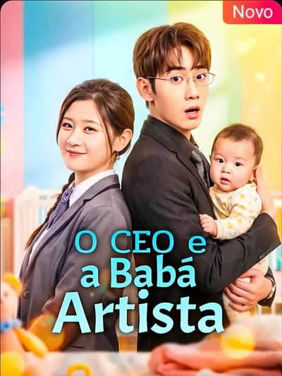 Capa da minisserie O Ceo e a Babá Artista