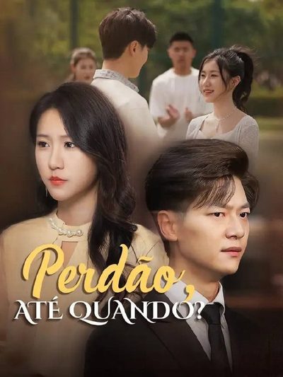 Capa da minisserie Perdão Até Quando?
