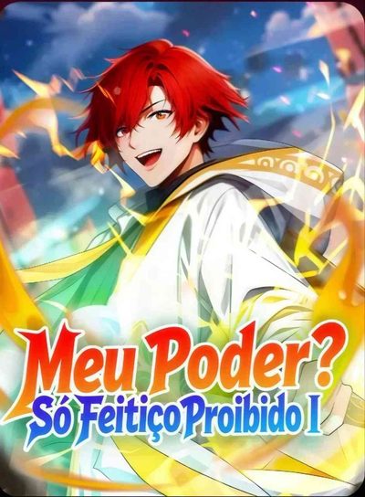 Capa da minisserie Meu Poder? Só Feitiço Proibido 1