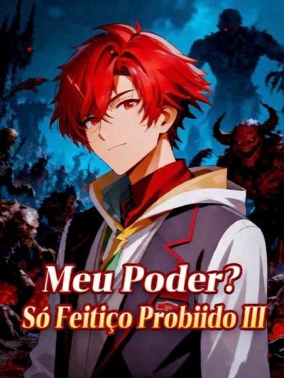 Capa da minisserie Meu Poder? Só Feitiço Proibido 3