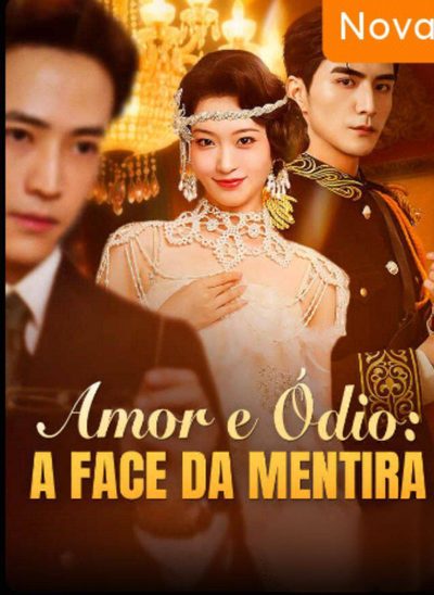 Capa da minisserie Amor e Ódio: a Face da Mentira