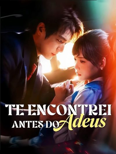 Capa da minisserie Te Encontrei Antes do Adeus