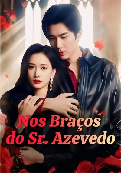 Capa da minisserie Nos Braços do Sr Azevedo