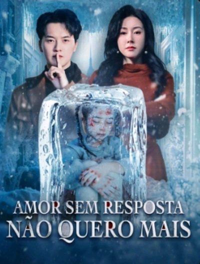 Capa da minisserie Amor sem Resposta Não Quero Mais