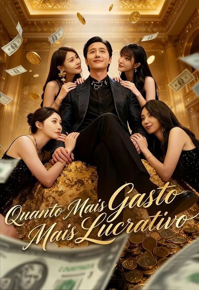 Capa da minisserie Quanto Mais Gasto Mais Lucrativo (dublado)