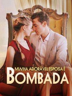 Capa da minisserie Minha Adorável Esposa É Bombada