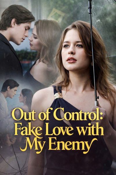 Capa da minisserie Fora de Controle: Amor Falso com Meu Inimigo