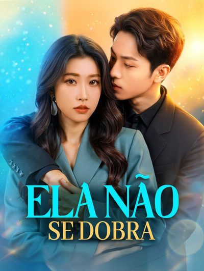 Capa da minisserie Ela Não Se Dobra
