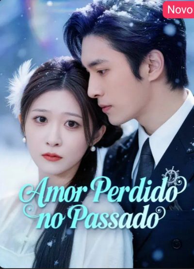 Capa da minisserie Amor Perdido no Passado