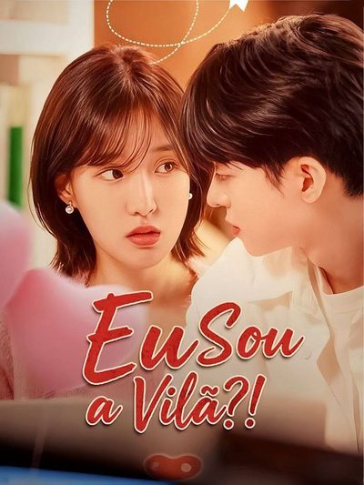 Capa da minisserie Eu Sou a Vilã?!