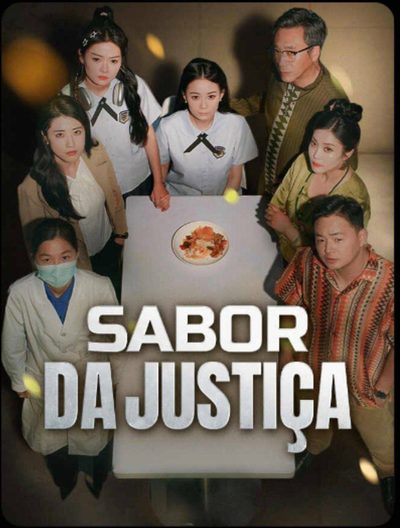 Capa da minisserie Sabor da Justiça