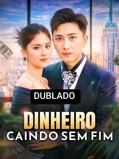 Capa da minisserie Dinheiro Caindo sem Fim