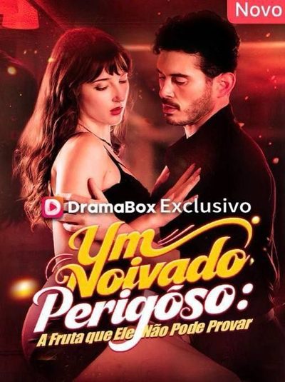 Capa da minisserie Um Noivado Perigoso: a Fruta que