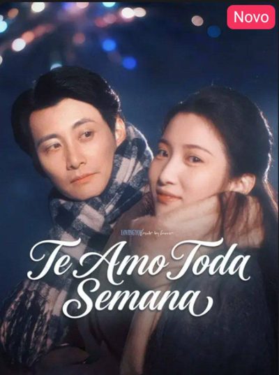 Capa da minisserie Te Amo Toda Semana (dublado)