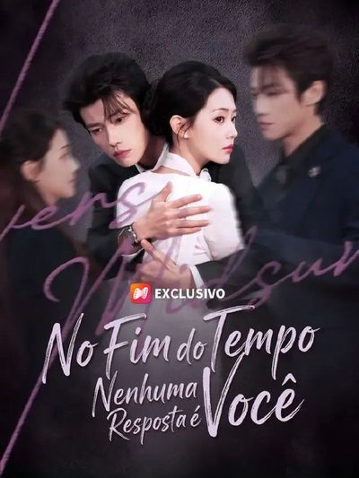Capa da minisserie No Fim do Tempo Nenhuma Resposta É Você