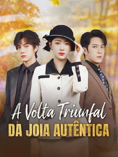 Capa da minisserie A Volta Triunfal da Jóia Autêntica