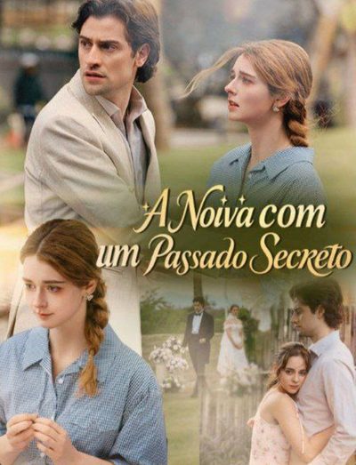 Capa da minisserie A Noiva com Um Passado Secreto