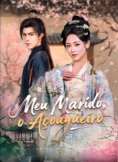 Capa da minisserie Meu Marido, o Açougueiro