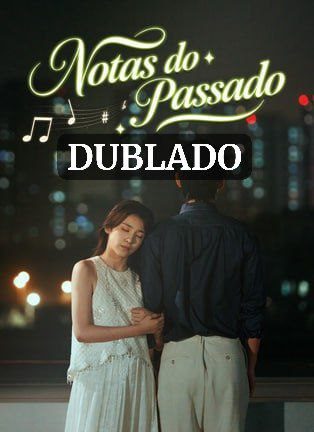 Capa da minisserie Notas do Passado