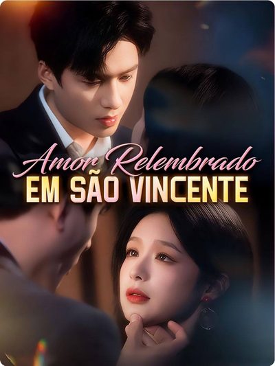 Capa da minisserie Amor Relembrado em São Vincente