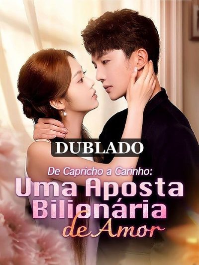 Capa da minisserie Do Capricho a Carinho: uma Aposta Bilionária de Amor