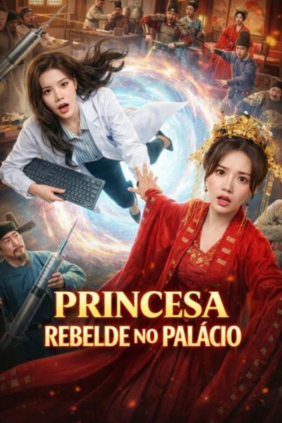Capa da minisserie Princesa Rebelde no Palácio