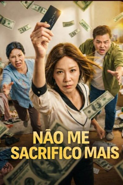 Capa da minisserie Não Me Sacrifico Mais