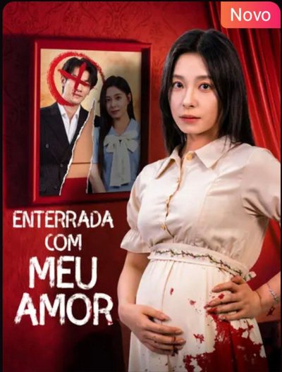 Capa da minisserie Enterrada com Meu Amor