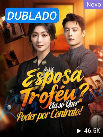 Capa da minisserie Esposa Troféu? Ela Só Quer