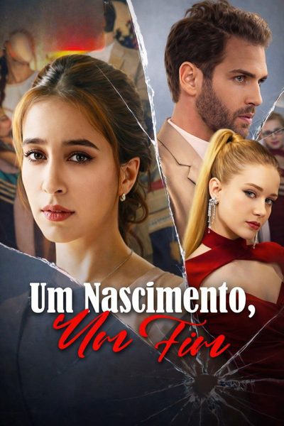Capa da minisserie Um Nascimento, Um Fim