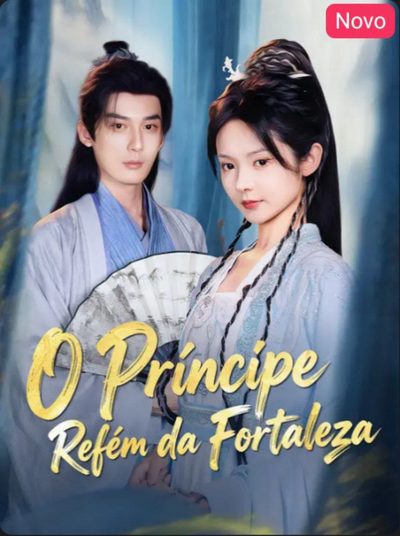 Capa da minisserie O Príncipe Refém da Fortaleza