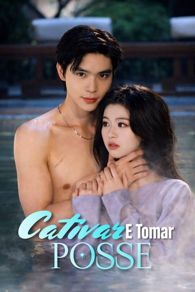 Capa da minisserie Cativar e Tomar Posse