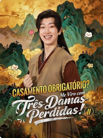 Capa da minisserie Casamento Obrigatório? Me Viro com Três Damas Perdidas! 2