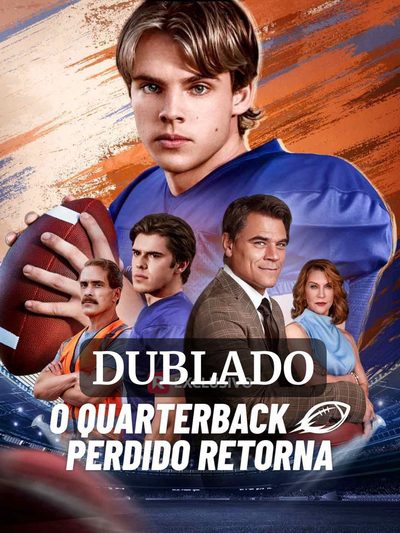 Capa da minisserie O Quarterback Perdido Retorna (dublado)