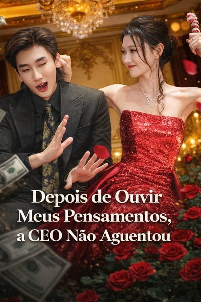 Capa da minisserie Depois de Ouvir Meus Pensamentos, a Ceo Não Aguentou