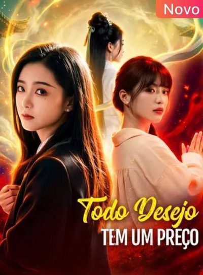 Capa da minisserie Todo Desejo Tem Um Preço