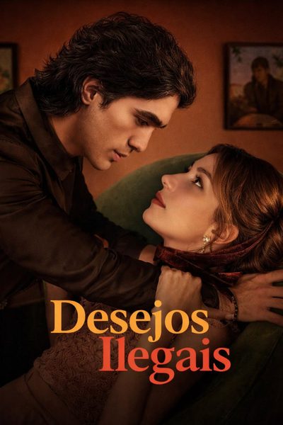 Capa da minisserie Desejos Ilegais