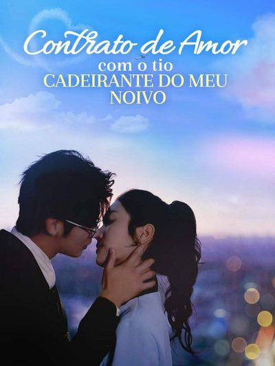 Capa da minisserie Contrato de Amor com o Tio Cadeirante do Meu Noivo