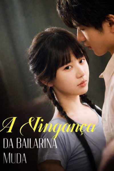 Capa da minisserie A Vingança da Bailarina Muda