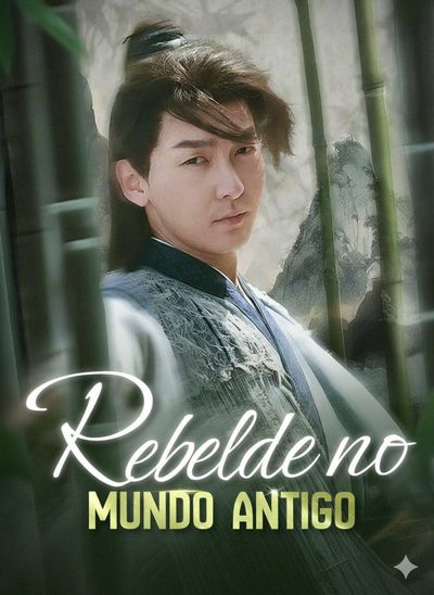 Capa da minisserie Rebelde no Mundo Antigo