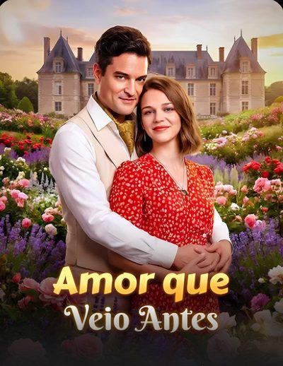 Capa da minisserie Amor que Veio Antes