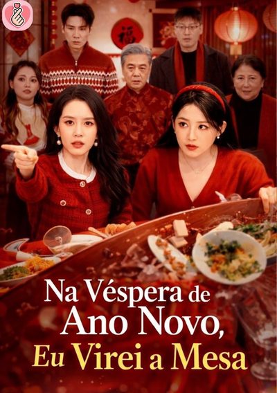Capa da minisserie Na Véspera de Ano Novo, Eu Virei a Mesa